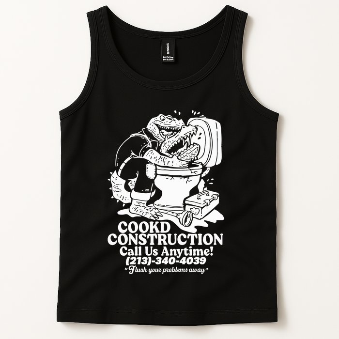 Cookd Construction Call Us Anytime 213 340 4039 Flush Your Problems Away Tank Top