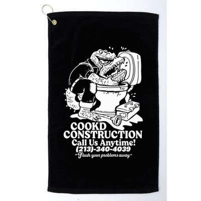 Cookd Construction Call Us Anytime 213 340 4039 Flush Your Problems Away Golf Towel