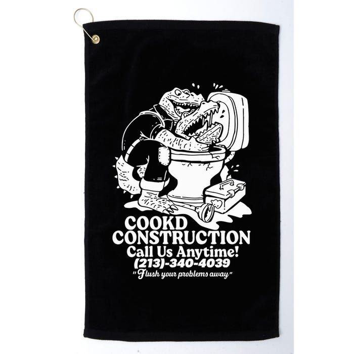 Cookd Construction Call Us Anytime 213 340 4039 Flush Your Problems Away Golf Towel