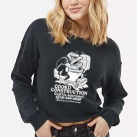 Cookd Construction Call Us Anytime 213 340 4039 Flush Your Problems Away Cropped Pullover Crew