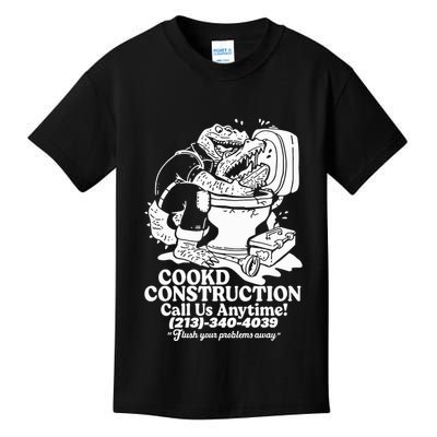 Cookd Construction Call Us Anytime 213 340 4039 Flush Your Problems Away Kids T-Shirt
