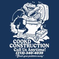 Cookd Construction Call Us Anytime 213 340 4039 Flush Your Problems Away Infant Baby Jersey Bodysuit