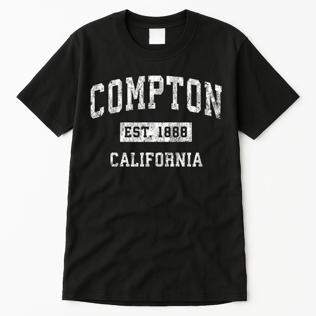 Compton California Ca Vintage Sports Tall T-Shirt