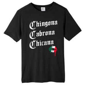 Chingona Cabrona Chicana K.iss Funny Mexican Tall Fusion ChromaSoft Performance T-Shirt