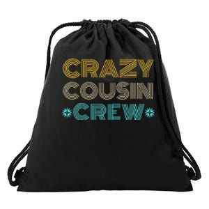 Crazy Cousin Crew Drawstring Bag