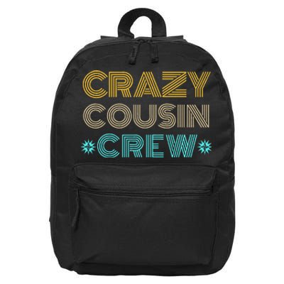 Crazy Cousin Crew 16 in Basic Backpack