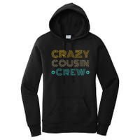 Crazy Cousin Crew Women's Pullover Hoodie