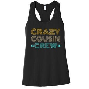 Crazy Cousin Crew Women's Racerback Tank