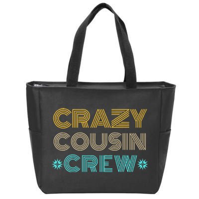 Crazy Cousin Crew Zip Tote Bag