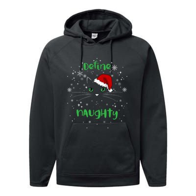 Cute Christmas Cat Define Naughty Meowy Catmas Santa Kitty Performance Fleece Hoodie