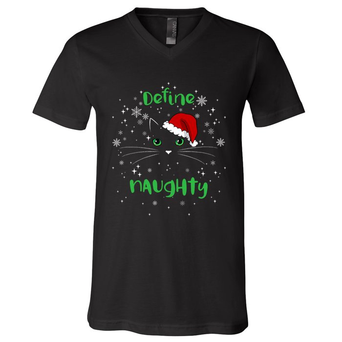 Cute Christmas Cat Define Naughty Meowy Catmas Santa Kitty V-Neck T-Shirt