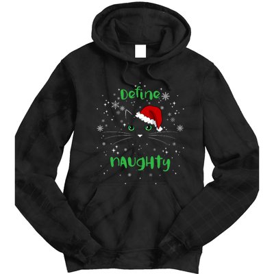 Cute Christmas Cat Define Naughty Meowy Catmas Santa Kitty Tie Dye Hoodie