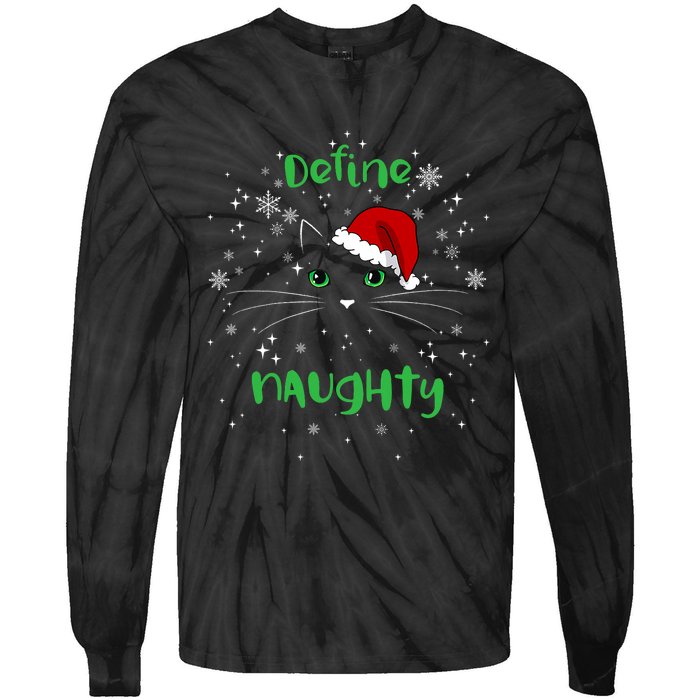 Cute Christmas Cat Define Naughty Meowy Catmas Santa Kitty Tie-Dye Long Sleeve Shirt