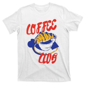 Coffee Club Coffee Lover Aesthetic Gift For Coffee Lover T-Shirt