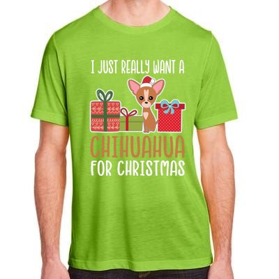 Cute Christmas Chihuahua Owner I Want A Chihuahua Gift Adult ChromaSoft Performance T-Shirt