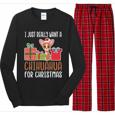 Cute Christmas Chihuahua Owner I Want A Chihuahua Gift Long Sleeve Pajama Set