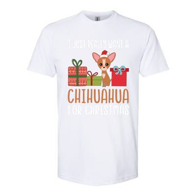 Cute Christmas Chihuahua Owner I Want A Chihuahua Gift Softstyle® CVC T-Shirt