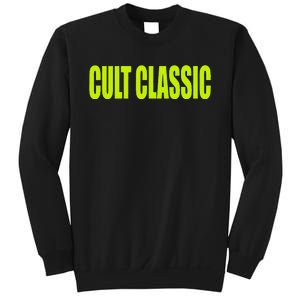 Cult Classic Sweatshirt