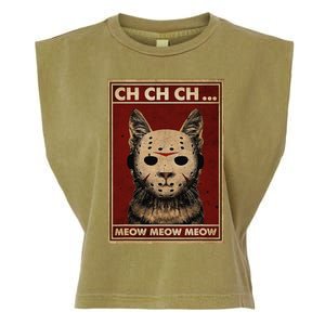 Ch Ch Ch Meow Meow Scary Halloween Cat Horror Slasher Movie Garment-Dyed Women's Muscle Tee