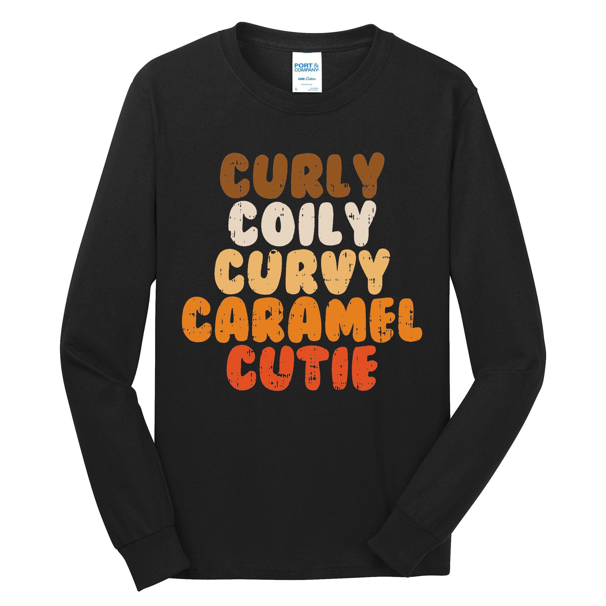 Curly Curvy Caramel Cutie Melanin Goddess Black Pride Gift Tall Long Sleeve T-Shirt