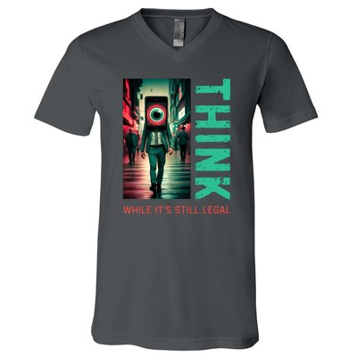 Conservative Cancel Culture Think While Its Still Legal V-Neck T-Shirt