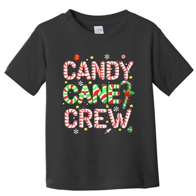 Candy Cane Crew Funny Christmas Candy Lover X-mas Pajamas Toddler T-Shirt