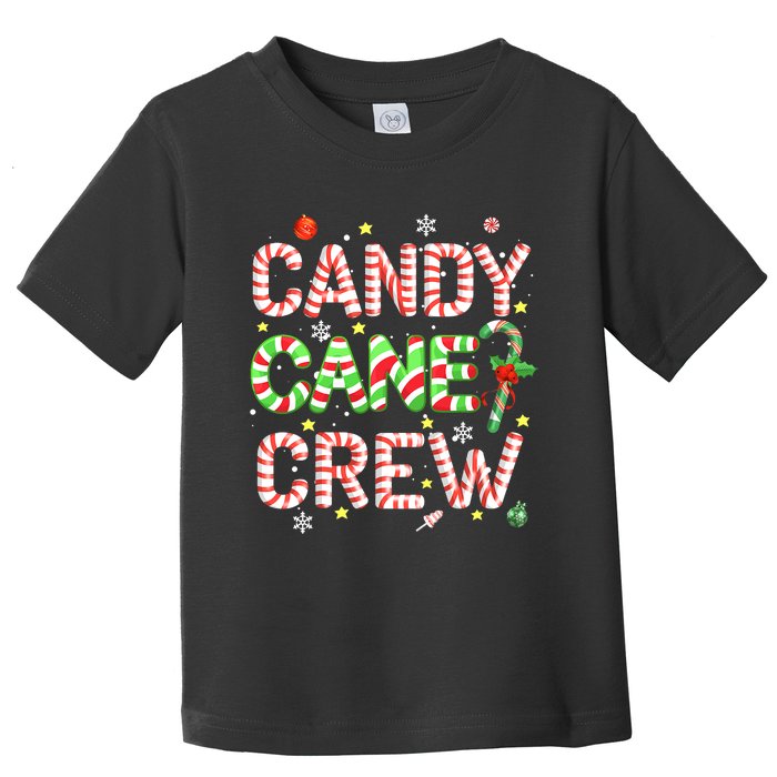 Candy Cane Crew Funny Christmas Candy Lover X-mas Pajamas Toddler T-Shirt