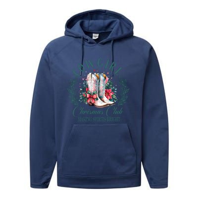 Cowgirl Christmas Club Making Spirit Bright Holiday Performance Fleece Hoodie