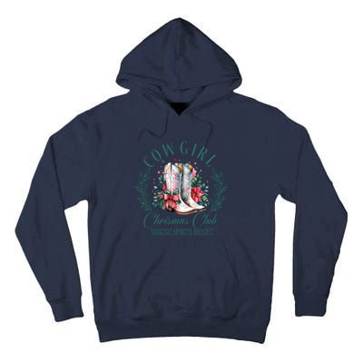 Cowgirl Christmas Club Making Spirit Bright Holiday Tall Hoodie