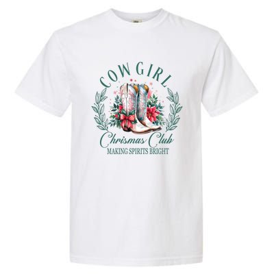 Cowgirl Christmas Club Making Spirit Bright Holiday Garment-Dyed Heavyweight T-Shirt