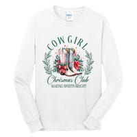 Cowgirl Christmas Club Making Spirit Bright Holiday Tall Long Sleeve T-Shirt