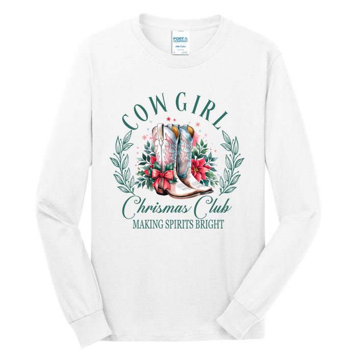 Cowgirl Christmas Club Making Spirit Bright Holiday Tall Long Sleeve T-Shirt