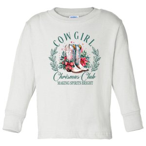 Cowgirl Christmas Club Making Spirit Bright Holiday Toddler Long Sleeve Shirt