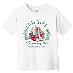 Cowgirl Christmas Club Making Spirit Bright Holiday Toddler T-Shirt