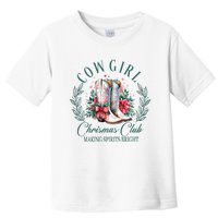 Cowgirl Christmas Club Making Spirit Bright Holiday Toddler T-Shirt