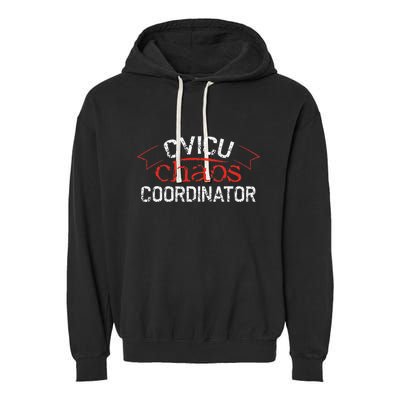 CVICU Chaos Coordinator Garment-Dyed Fleece Hoodie