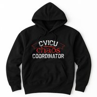 CVICU Chaos Coordinator Hoodie
