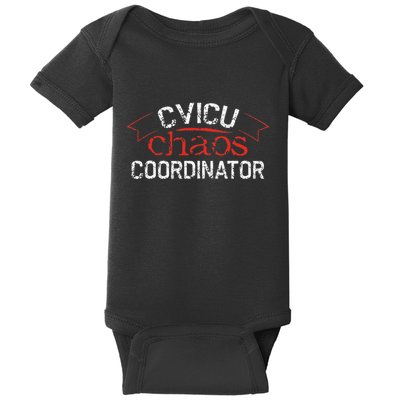 CVICU Chaos Coordinator Baby Bodysuit