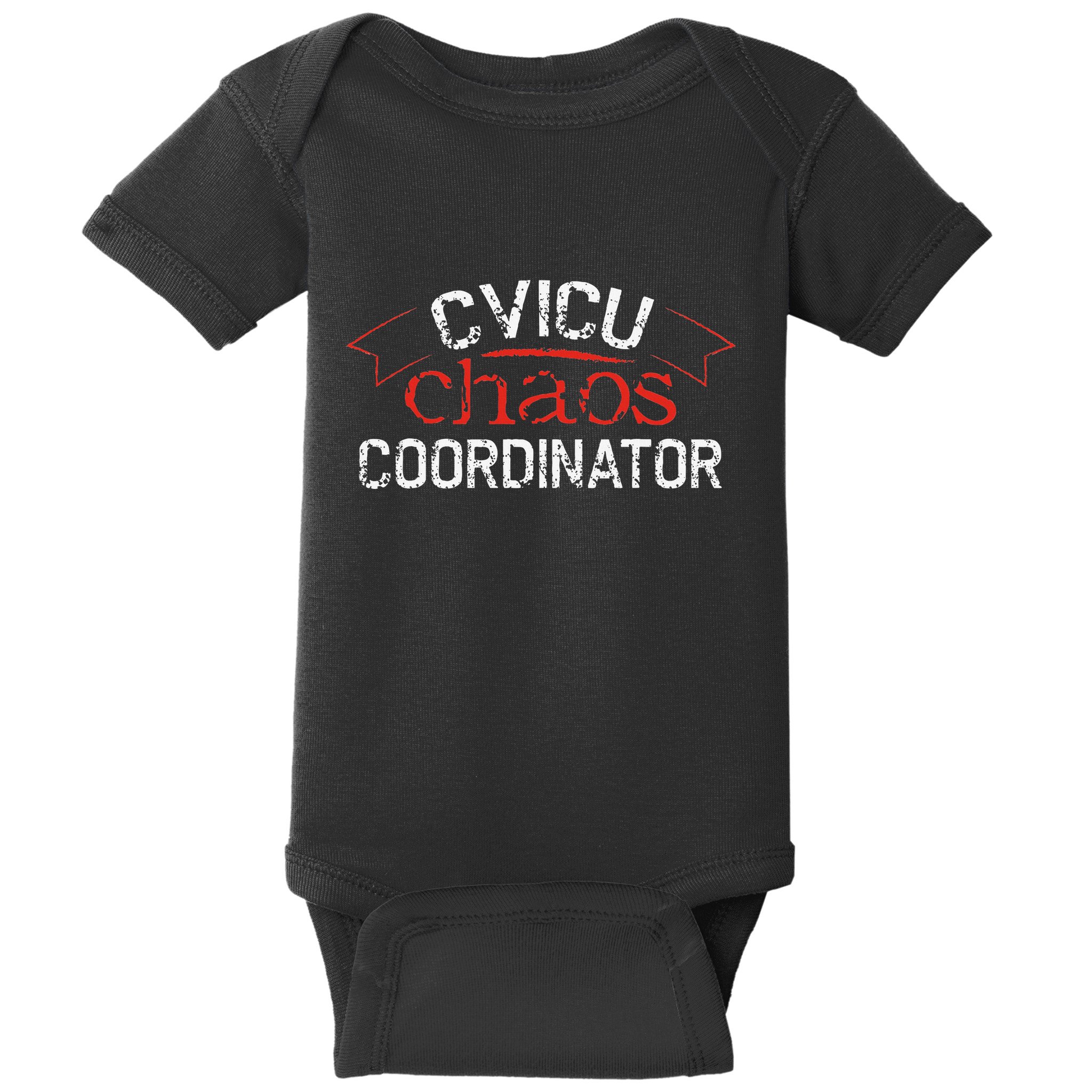 CVICU Chaos Coordinator Baby Bodysuit