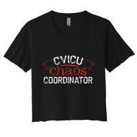 CVICU Chaos Coordinator Women's Crop Top Tee