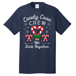 Cute Candy Cane Crew We Stick Together Christmas Adults Tall T-Shirt