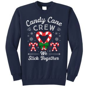 Cute Candy Cane Crew We Stick Together Christmas Adults Tall Sweatshirt