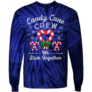 Cute Candy Cane Crew We Stick Together Christmas Adults Tie-Dye Long Sleeve Shirt