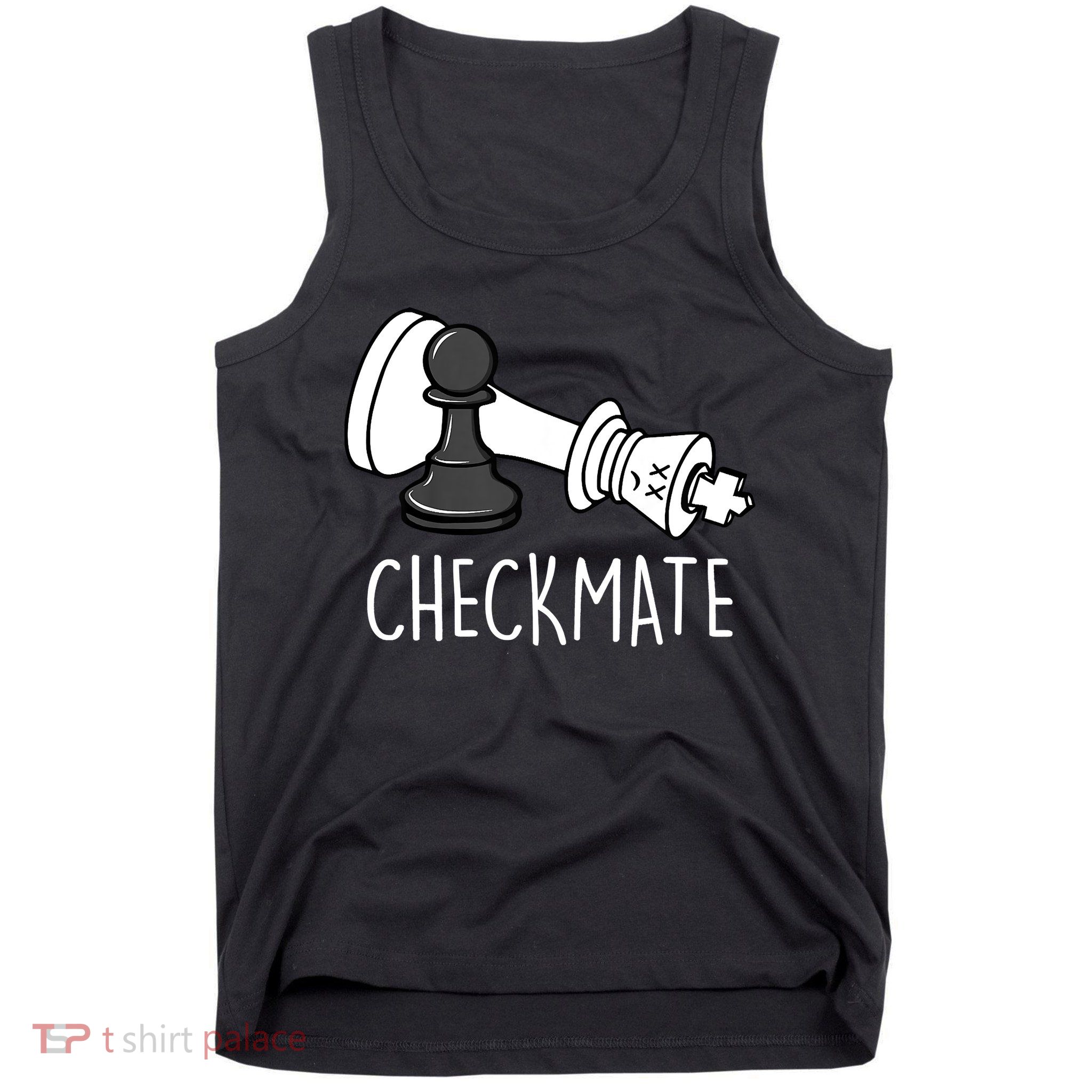 Chess Checkmate Chess Player King Pawn Graphic Tank Top