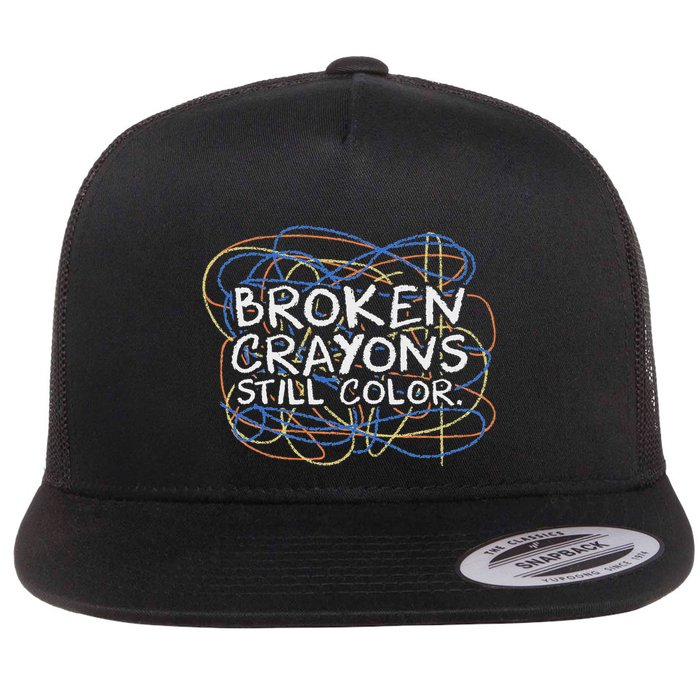 Cray Colors Child Art Broken Crayons Still Color Flat Bill Trucker Hat