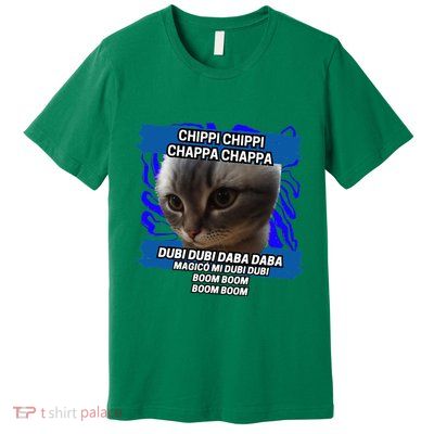 Chippi Chippi Chappa Chappa Dancing Cat Meme Premium T-Shirt