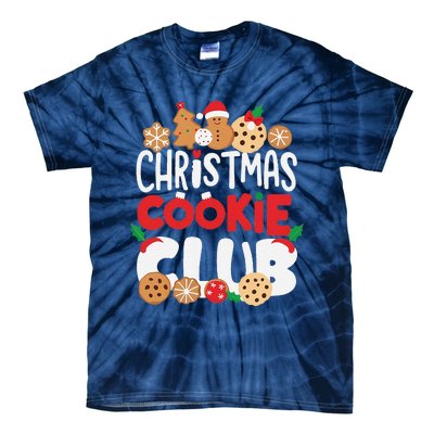 Christmas Cookie Club Holiday Baking Family Party Fun Tie-Dye T-Shirt