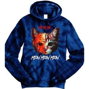 Ch Ch Ch Meow Meow Meow Scary Halloween Cat Funny Tie Dye Hoodie