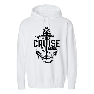 Cool Cruisinggiftmode Cruise Vacation Trip Funny Gift Garment-Dyed Fleece Hoodie