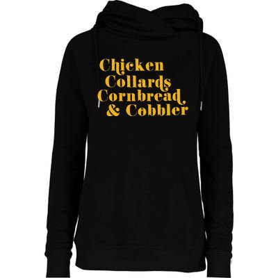 Chicken Collards Cornbread & Cobbler Womens Funnel Neck Pullover Hood